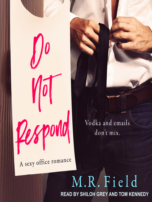 Title details for Do Not Respond by M.R. Field - Available